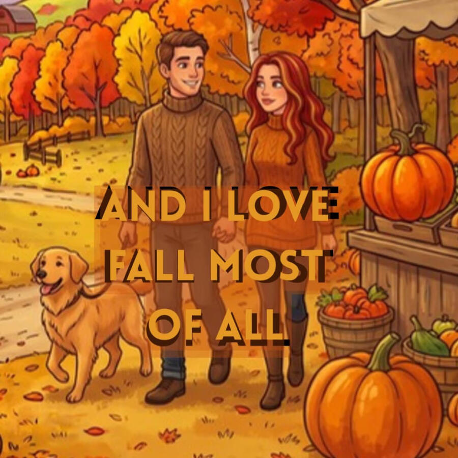 And I Love Fall Most Of All: Recipes And I Love Fall Most Of All: Recipes