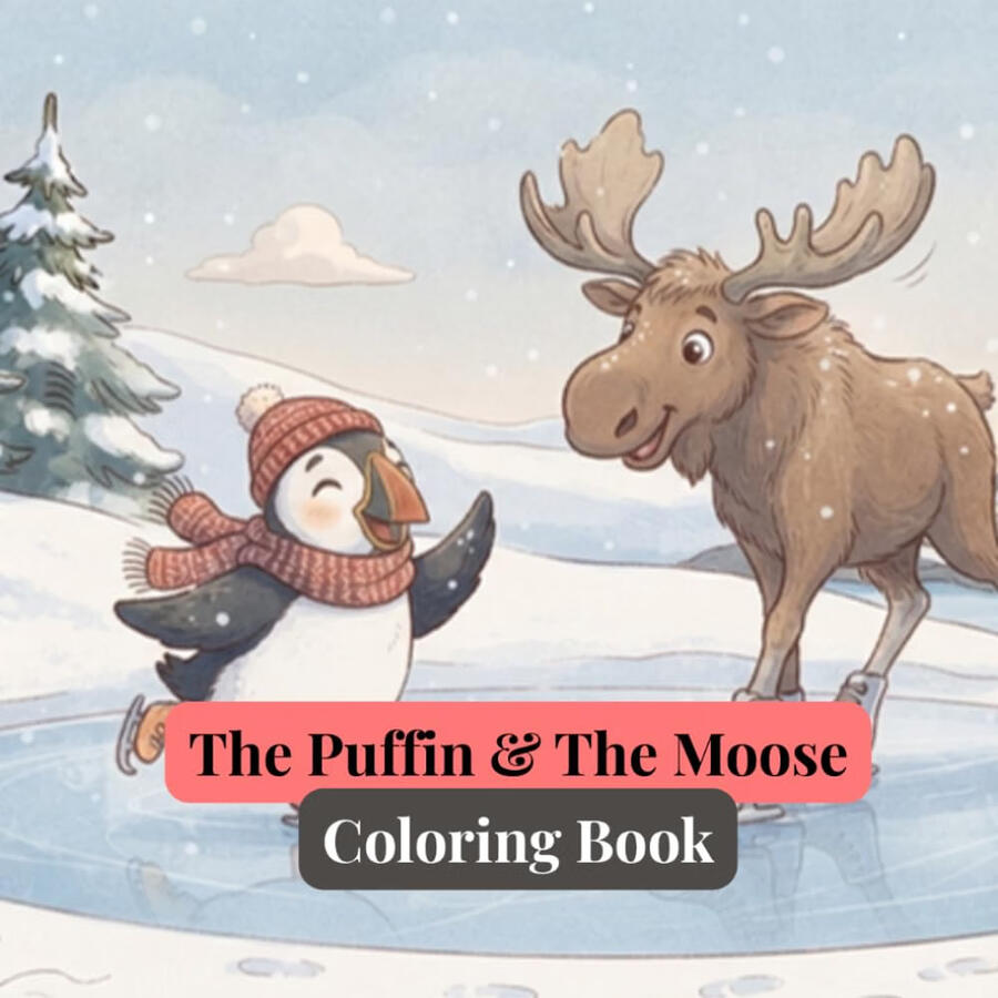 The Puffin & The Moose - Coloring Book The Puffin & The Moose - Coloring Book